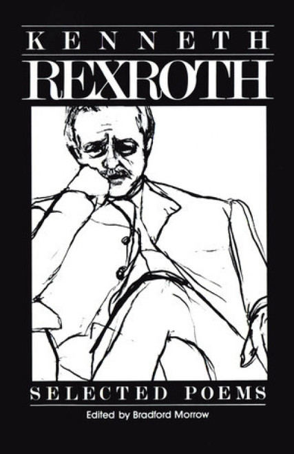 Selected Poems - 9780811209175 by Kenneth Rexroth