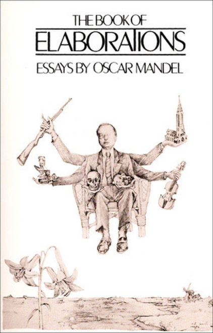 The Book of Elaborations (Essays) - 9780811210232 by Oscar Mandel