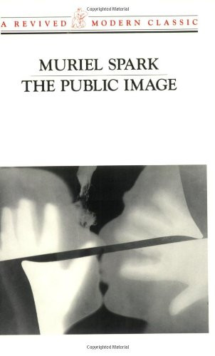 The Public Image by Muriel Spark, 9780811212465