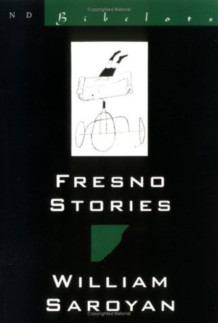 Fresno Stories by William Saroyan, 9780811212823