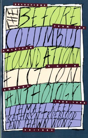 The Before Columbus Foundation Fiction Anthology by Ishmael Reed, Kathryn Trueblood, Shawn Wong, 9780393308327