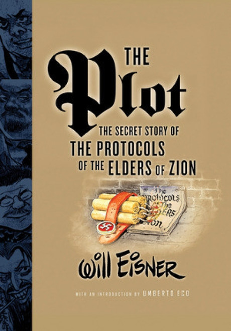 The Plot (The Secret Story of The Protocols of the Elders of Zion) - 9780393328608 by Will Eisner, Umberto Eco