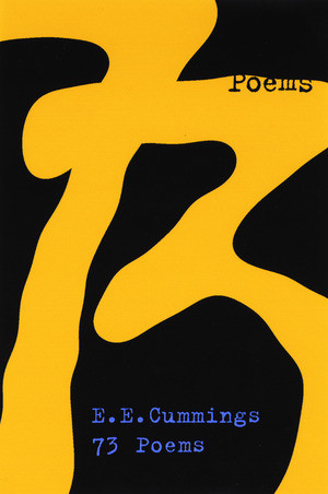 73 Poems by E. E. Cummings, George James Firmage, 9780871401830