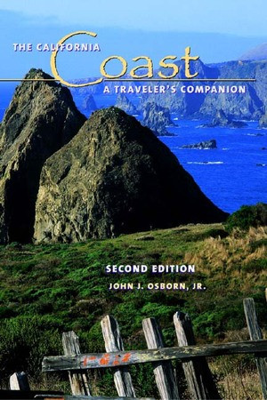 The California Coast (A Traveler's Companion) by Donald B. Neuwirth, John Osborn, 9780881505498
