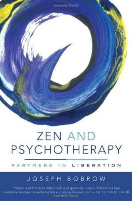 Zen and Psychotherapy (Partners in Liberation) by Joseph Bobrow, 9780393705799