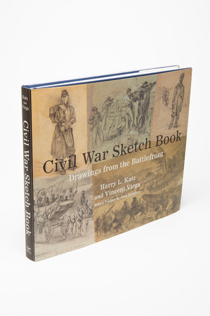 Civil War Sketch Book (Drawings from the Battlefront) by Harry L. Katz, Vincent Virga, Alan Brinkley, 9780393072204