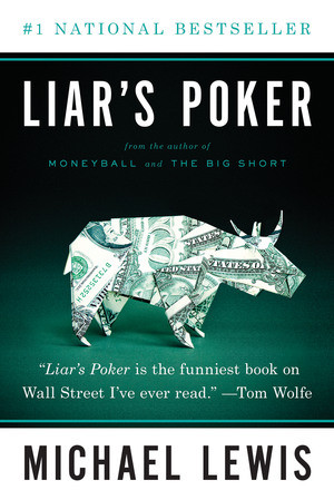 Liar's Poker by Michael Lewis, 9780393338690