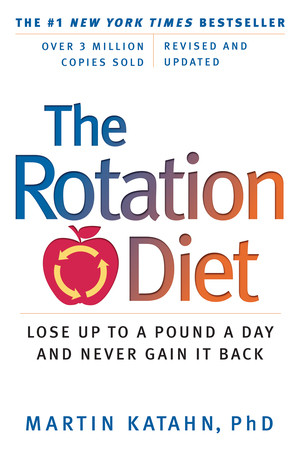 The Rotation Diet by Martin Katahn, 9780393341317