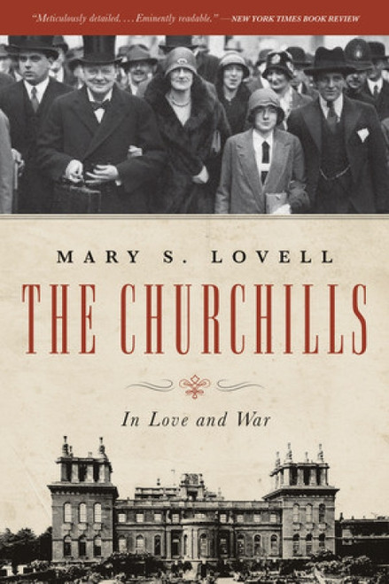 The Churchills (In Love and War) - 9780393342253 by Mary S. Lovell