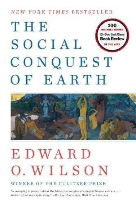 The Social Conquest of Earth - 9780871403636 by Edward O. Wilson