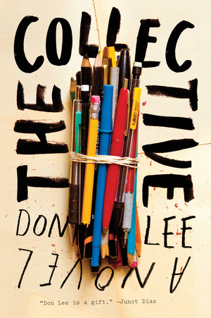 The Collective (A Novel) by Don Lee, 9780393345421