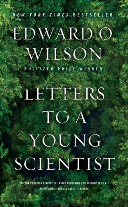 Letters to a Young Scientist - 9780871403858 by Edward O. Wilson