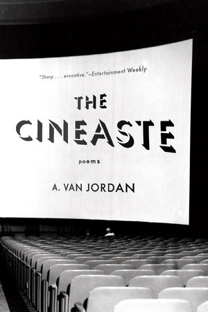 The Cineaste (Poems) - 9780393348736 by A. Van Jordan, 9780393348736