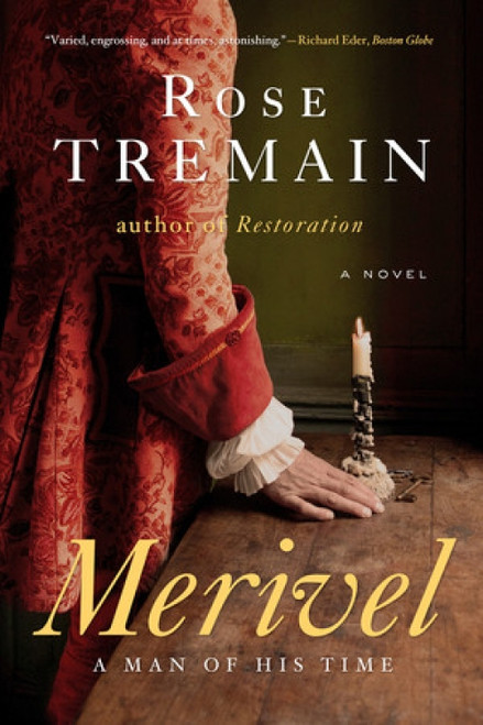 Merivel (A Man of His Time) - 9780393348934 by Rose Tremain