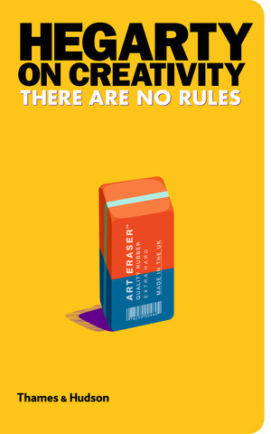 Hegarty on Creativity (There Are No Rules) by John Hegarty, 9780500517246