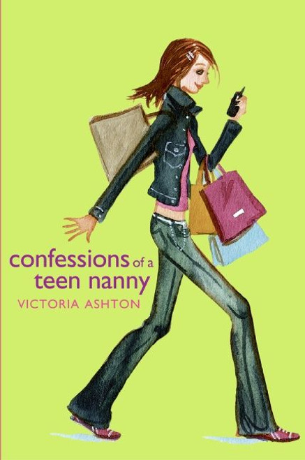 Confessions of a Teen Nanny by Victoria Ashton, 9780060731786