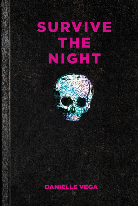Survive the Night by Danielle Vega, 9781595147257