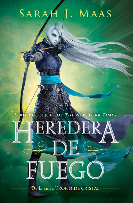 Heredera del fuego  / Heir of Fire (Spanish Edition) by Sarah J. Maas, 9786073140683
