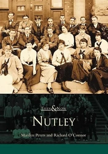 Nutley by Marilyn Peters, Richard O'Connor, 9780738510903