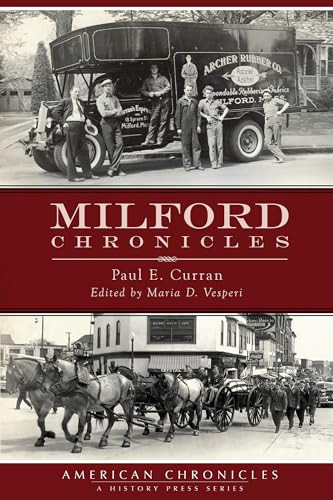 Milford Chronicles by Paul E. Curran, 9781626192096