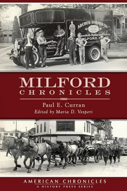 Milford Chronicles by Paul E. Curran, 9781626192096
