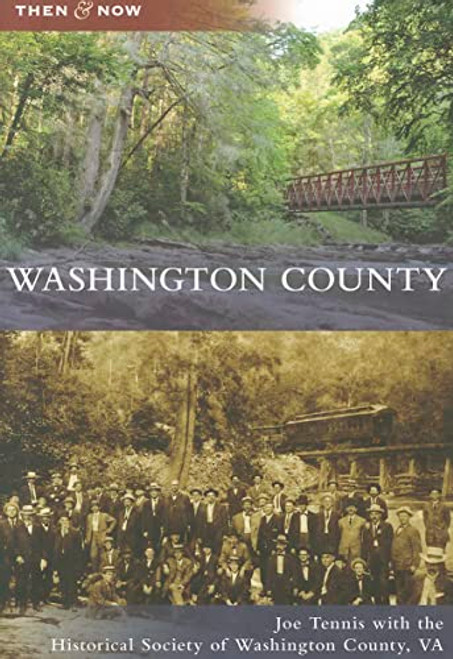 Washington County - 9780738592114 by Joe Tennis, Historical Society Of Washington County, 9780738592114