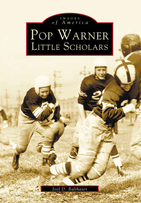 Pop Warner Little Scholars by Joel D. Balthaser, 9780738535050