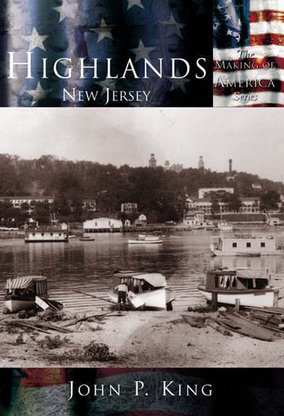 Highlands, New Jersey by John P. King, 9780738523620
