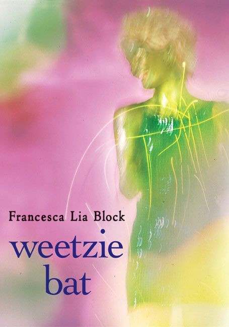 Weetzie Bat (10th Anniversary Edition) by Francesca Lia Block, 9780060736255