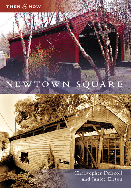 Newtown Square by Christopher Driscoll, Janice Elston, 9780738565286