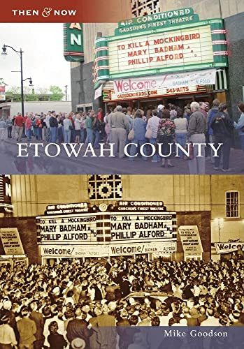 Etowah County by Mike Goodson, 9780738567204