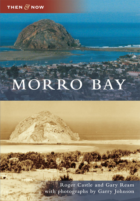 Morro Bay - 9780738581293 by Roger Castle, Gary Ream, Garry Johnson