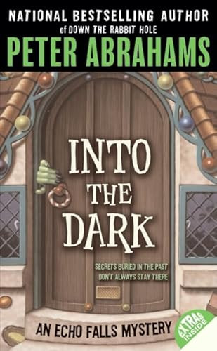 Into the Dark by Peter Abrahams, 9780060737108
