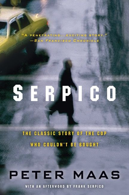 Serpico by Peter Maas, Frank Serpico, 9780060738181