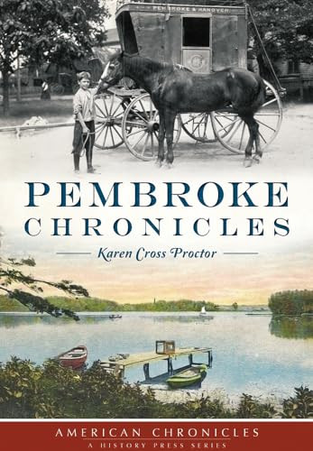 Pembroke Chronicles by Karen Cross Proctor, 9781626199743