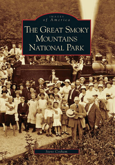 The Great Smoky Mountains National Park by Steve Cotham, 9780738543499