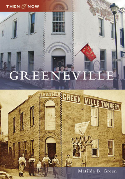 Greeneville - 9780738553993 by Matilda B. Green, 9780738553993