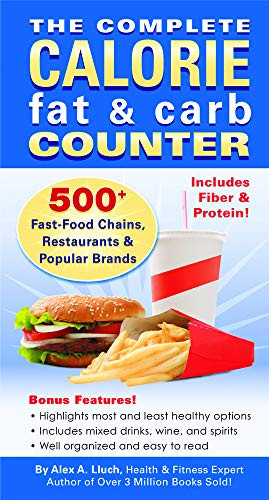 The Complete Calorie Fat & Carb Counter by Alex A. Lluch, 9781934386347