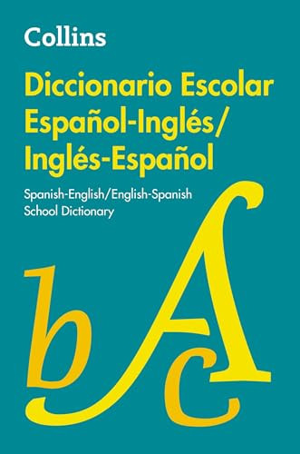 Diccionario Escolar Español-Inglés/Inglés-Español (Spanish Edition) by Collins, 9780718079703