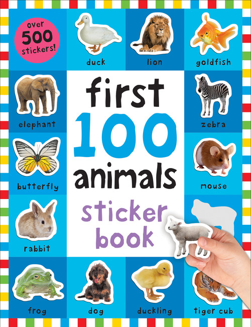 First 100 Stickers: Animals (Over 500 Stickers) by Roger Priddy, 9780312520113