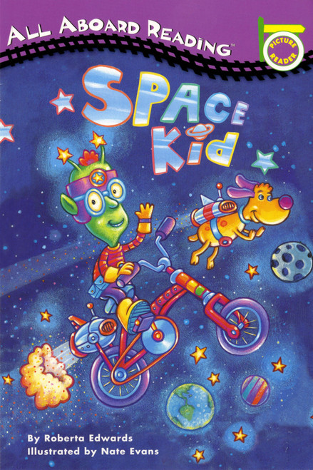 Space Kid by Roberta Edwards, Nate Evans, 9780448415666
