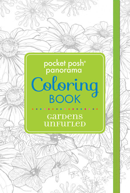 Pocket Posh Panorama Adult Coloring Book: Gardens Unfurled (An Adult Coloring Book) (Miniature Edition) by Andrews McMeel Publishing, 9781449479725