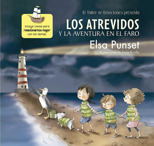 Los atrevidos y la aventura en el faro / The Daring and the Adventure inthe Lighthouse (Spanish Edition) by Elsa Punset, 9788448845605
