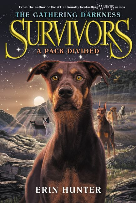 Survivors: The Gathering Darkness #1: A Pack Divided - 9780062343352 by Erin Hunter, Laszlo Kubinyi, Julia Green, 9780062343352