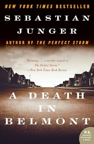 A Death in Belmont by Sebastian Junger, 9780060742690