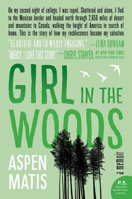Girl in the Woods (A Memoir) - 9780062291073 by Aspen Matis, 9780062291073