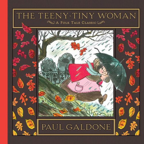 The Teeny-Tiny Woman - 9780544641051 by Paul Galdone, Paul Galdone, 9780544641051