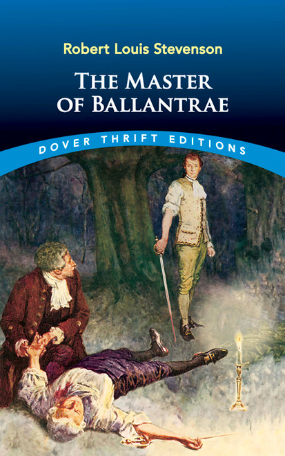 The Master of Ballantrae by Robert Louis Stevenson, 9780486426853