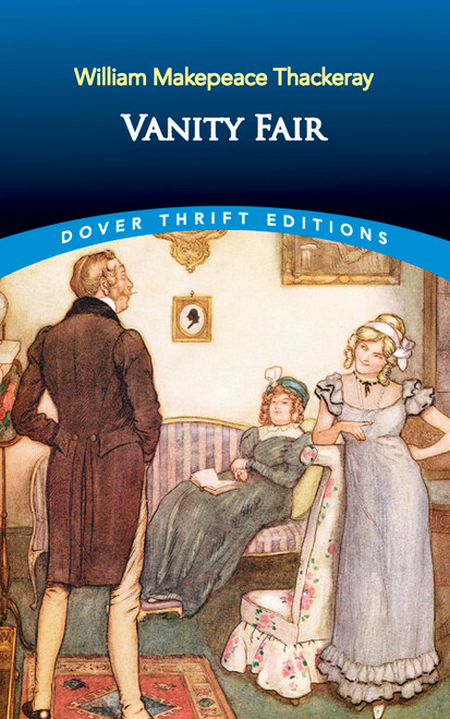 Vanity Fair by William Makepeace Thackeray, 9780486457529