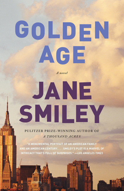 Golden Age by Jane Smiley, 9780307744821